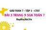 Giải bài 3 trang 9 Toán 7 Tập 1 SGK Chân trời sáng tạo